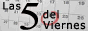 <strong>Las cinco del viernes</strong>